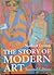 The Story of Modern Art