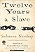 Twelve Years a Slave