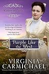 Purple Like the West (Colors of Faith #2)