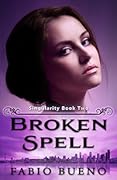 Broken Spell