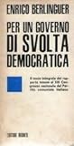 Per un governo di svolta democratica Per un governo di svolta democratica