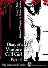 Diary of a Vampire Call Girl - Part 1