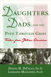 Daughters, Dads, and the Path Through Grief: Tales from Italian America (Paperback)