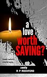 A Love Worth Saving