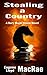 Stealing a Country