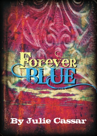 Forever Blue (Ruby Blue #4)