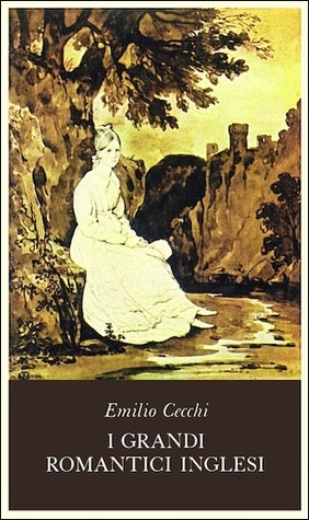I grandi romantici inglesi (Paperback)