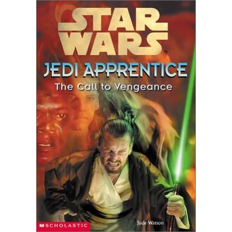 The Call To Vengeance By Jude Watson