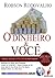 O dinheiro e voce by Robson Rodovalho