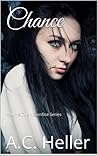 Chance by A.C. Heller