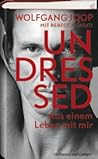 Undressed: Aus einem Leben mit mir