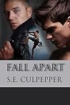 Fall Apart (Liaisons #4)