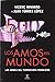 Los amos del mundo. Las armas del terrorismo financiero by Vicenç Navarro