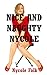 Nice and Naughty Nycole: Five Explicit Erotica Stories