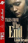 Tales from the End