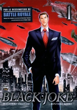 Black Joke, Tome 1
