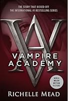 Vampire Academy (Vampire Academy, #1)