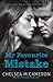 My Favourite Mistake by Chelsea M. Cameron