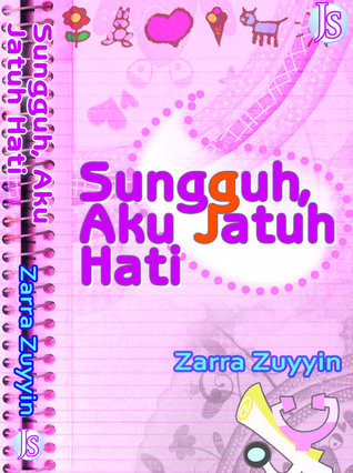 Sungguh, aku jatuh hati (Paperback)