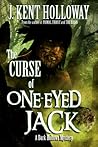 The Curse of One-Eyed Jack (A Dark Hollows Mystery, #1)