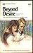 Beyond Desire (Mystique Books, No. 149)