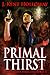 Primal Thirst (The ENIGMA D...