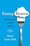 Eating Heaven: Sp...