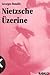Nietzsche Üzerine