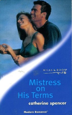 Mistress on His Terms (Modern Romance S.)