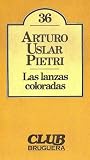Las lanzas coloradas