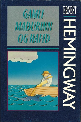 Gamli maðurinn og hafið