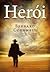 Herói by Bernard Cornwell