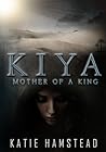 Mother of a King by Katie Hamstead