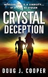 Crystal Deception by Doug J. Cooper