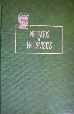 Prefácios e Entrevistas (Hardcover)