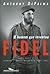 O homem que inventou Fidel