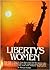 Liberty's Women