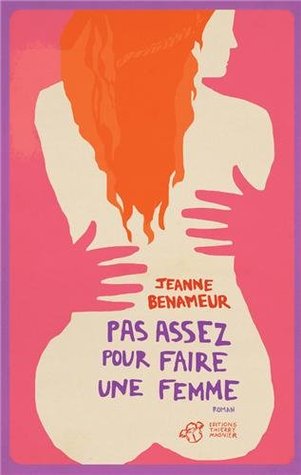 Pas assez pour faire une femme (Paperback)