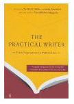 The Practical Writer: From Inspiration to Publication (Paperback)