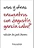 Unos y otras: encuentros con ¿Agustín García Calvo?