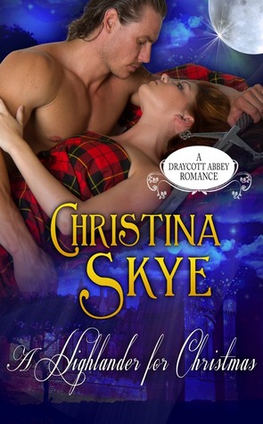 A Highlander For Christmas (Draycott Abbey, #7)