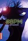 #8PM by Jeff Sampson