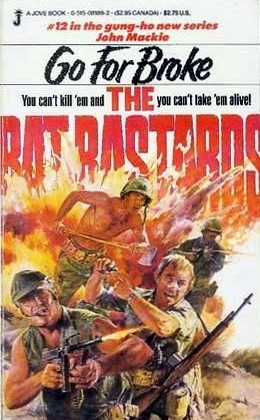 Go For Broke (The Rat Bastards #12)