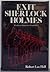 Exit Sherlock Holmes