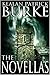 The Novellas by Kealan Patrick Burke