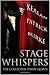 Stage Whispers: The Collected Timmy Quinn Stories (Timmy Quinn #1-5)