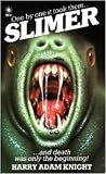 Slimer by Harry Adam Knight
