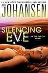 Silencing Eve by Iris Johansen