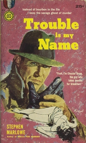 Trouble Is My Name