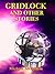 Gridlock and Other Stories
